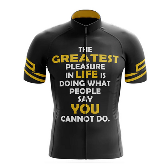 Motivational cycling jersey with the quote "The Greatest Pleasure in Life is Cycling." Ride in comfort and style. | Cycling Supreme