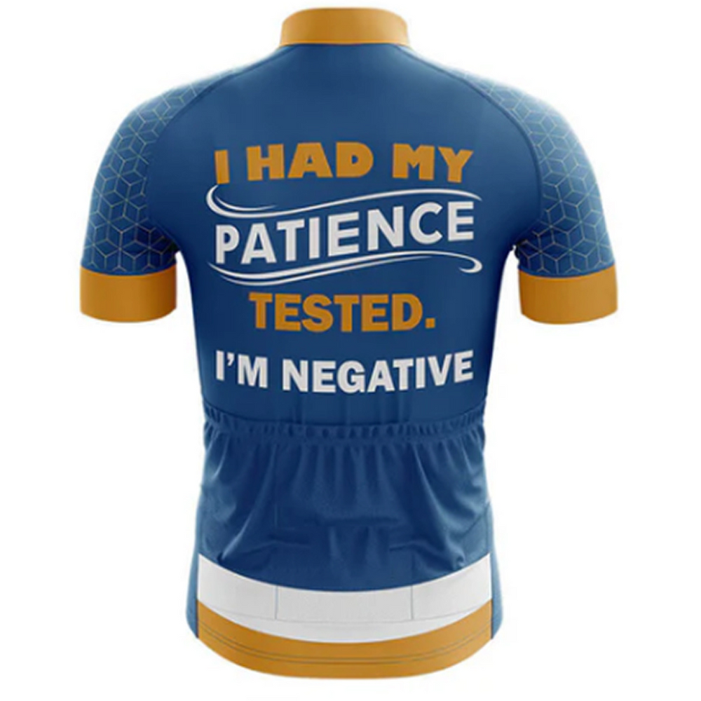 Funny and stylish cycling jersey for men with the phrase "I Had My Patience Tested, I'm Negative." | Cycling Supreme