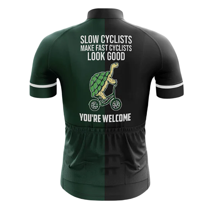 Slow Cyclists Make Fast Cyclists Look Good Cycling Jersey | Cycling Supreme
