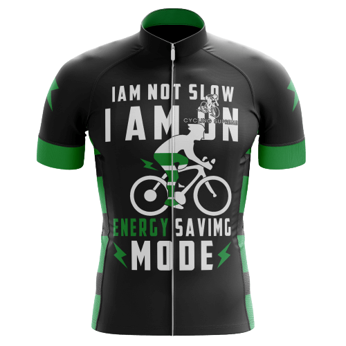 Cycling Jersey I Am Not Slow, I Am On Energy Saving Mode Mens